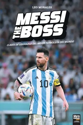Messi szefem - Messi the Boss