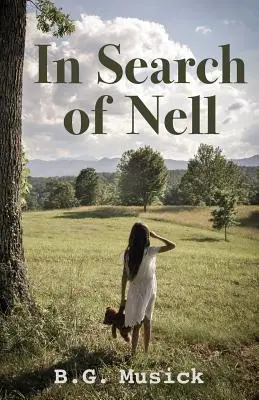 W poszukiwaniu Nell - In Search of Nell