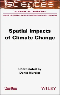 Przestrzenne skutki zmian klimatycznych - Spatial Impacts of Climate Change