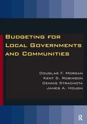 Budżetowanie dla samorządów i społeczności lokalnych - Budgeting for Local Governments and Communities