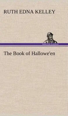 Księga Halloween - The Book of Hallowe'en