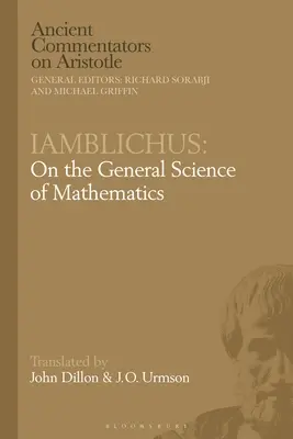 Iamblichus: O ogólnej nauce matematyki - Iamblichus: On the General Science of Mathematics