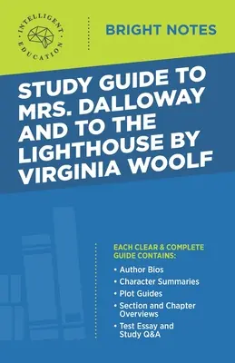 Przewodnik po Pani Dalloway i Do latarni morskiej autorstwa Virginii Woolf - Study Guide to Mrs. Dalloway and To the Lighthouse by Virginia Woolf