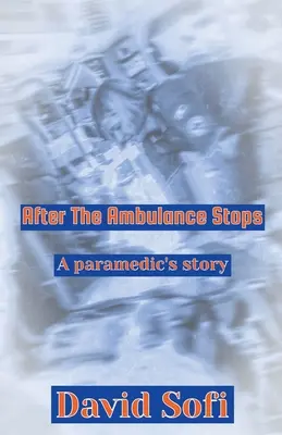 Po zatrzymaniu karetki - After the Ambulance Stops