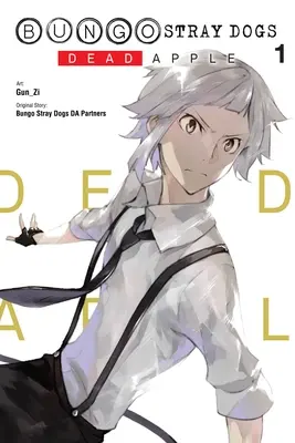 Bezpańskie psy Bungo: Martwe jabłko, tom 1 - Bungo Stray Dogs: Dead Apple, Vol. 1