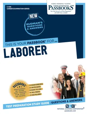 Laborator (C-434): Passbooks Study Guidevolume 434 - Laborer (C-434): Passbooks Study Guidevolume 434