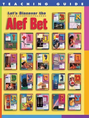 Odkryjmy ALEF Bet - Przewodnik dla nauczycieli - Let's Discover the ALEF Bet - Teaching Guide