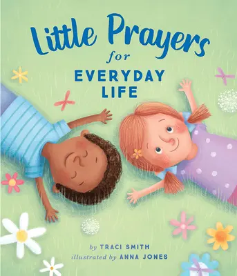 Małe modlitwy na co dzień - Little Prayers for Everyday Life