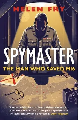 Spymaster: Człowiek, który uratował Mi6 - Spymaster: The Man Who Saved Mi6