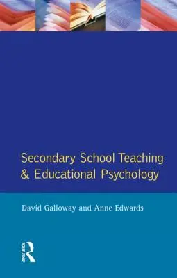 Nauczanie w szkole średniej i psychologia edukacyjna - Secondary School Teaching and Educational Psychology