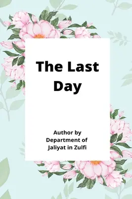 Ostatni dzień - The Last Day