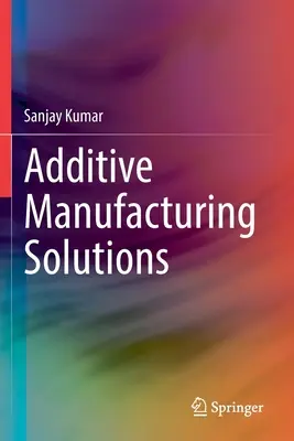 Rozwiązania produkcji addytywnej - Additive Manufacturing Solutions