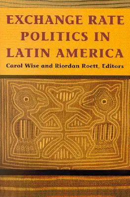 Polityka kursowa w Ameryce Łacińskiej - Exchange Rate Politics in Latin America