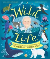Dzikie życie - niezwykłe przygody Sir Davida Attenborough - Wild Life - The Extraordinary Adventures of Sir David Attenborough