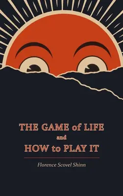 Gra w życie i jak w nią grać - The Game of Life and How to Play It