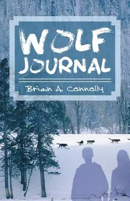 Dziennik wilka - Wolf Journal