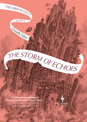 The Storm of Echoes: Księga czwarta Mirror Visitor Quartet - The Storm of Echoes: Book Four of the Mirror Visitor Quartet