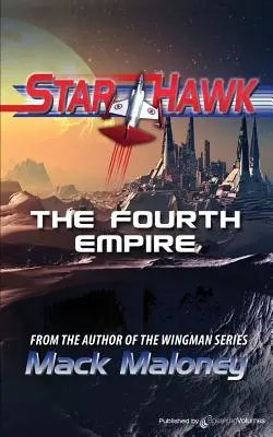 Czwarte Imperium: Star Hawk - The Fourth Empire: Star Hawk