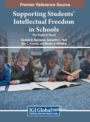Wspieranie wolności intelektualnej uczniów w szkołach: Prawo do czytania - Supporting Students' Intellectual Freedom in Schools: The Right to Read