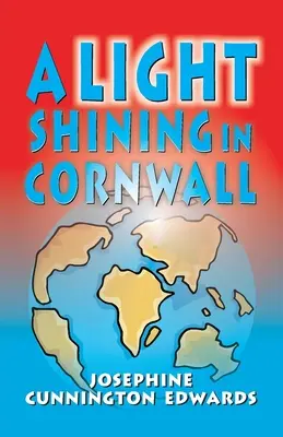 Światło świecące w Kornwalii - A Light Shining in Cornwall