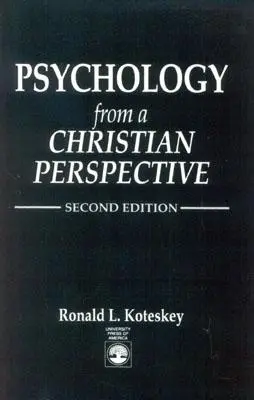 Psychologia z perspektywy chrześcijańskiej - Psychology from a Christian Perspective