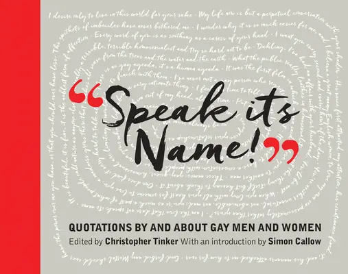 Wypowiedz jego imię! Cytaty przez i o homoseksualnych mężczyznach i kobietach - Speak Its Name! Quotations by and about Gay Men and Women