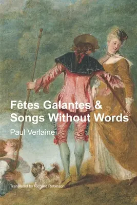 Ftes Galantes & Pieśni bez słów - Ftes Galantes & Songs Without Words