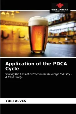 Zastosowanie cyklu PDCA - Application of the PDCA Cycle