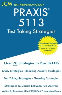 PRAXIS 5113 Test Taking Strategies: Egzamin PRAXIS 5113 - Bezpłatne korepetycje online - Najnowsze strategie zdawania egzaminu. - PRAXIS 5113 Test Taking Strategies: PRAXIS 5113 Exam - Free Online Tutoring - The latest strategies to pass your exam.