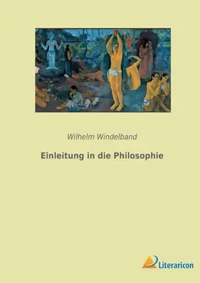 Wprowadzenie do filozofii - Einleitung in die Philosophie