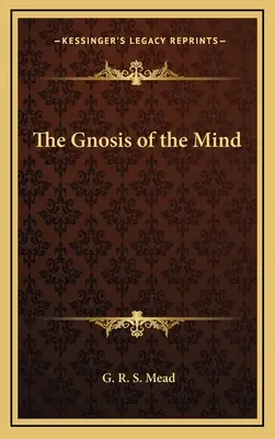 Gnoza umysłu - The Gnosis of the Mind