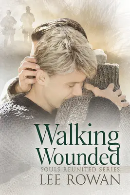 Chodząca rana: Tom 5 - Walking Wounded: Volume 5