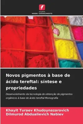 Nowe pigmenty na bazie cydru tereftalowego: skład i właściwości - Novos pigmentos  base de cido tereftal: sntese e propriedades