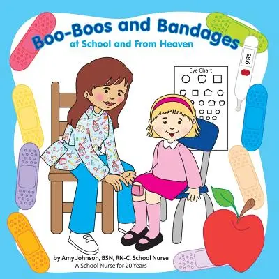 Boo-Boos i bandaże w szkole i z nieba - Boo-Boos and Bandages at School and From Heaven