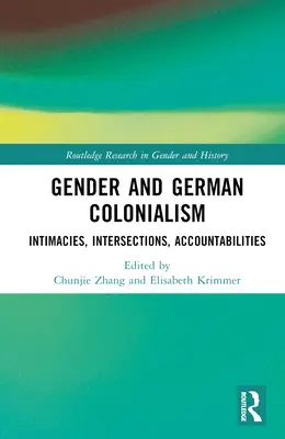 Płeć i niemiecki kolonializm: intymność, odpowiedzialność, przecięcia - Gender and German Colonialism: Intimacies, Accountabilities, Intersections