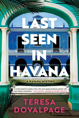 Ostatnio widziany w Hawanie - Last Seen in Havana