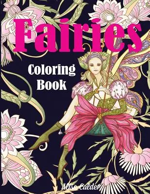 Kolorowanka z wróżkami - Fairies Coloring Book