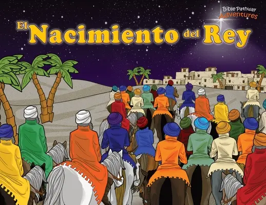 El Nacimiento del Rey: Ha nacido el Mesas!