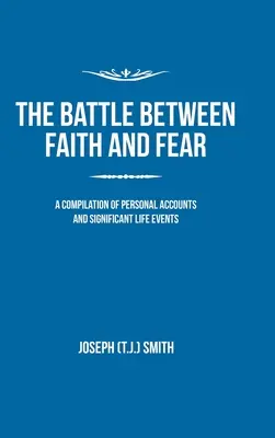 Bitwa między wiarą a strachem - The Battle Between Faith and Fear