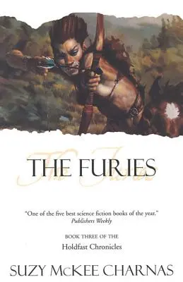 Furie: Księga trzecia „Kronik Holdfast - The Furies: Book Three of 'The Holdfast Chronicles'