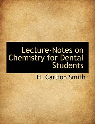 Wykłady z chemii dla studentów stomatologii - Lecture-Notes on Chemistry for Dental Students