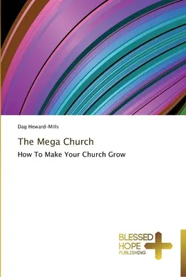 Mega Kościół - The Mega Church