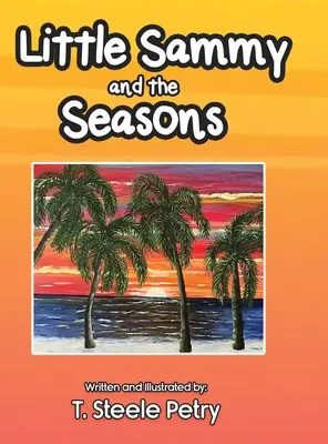 Mały Sammy i pory roku - Little Sammy and the Seasons