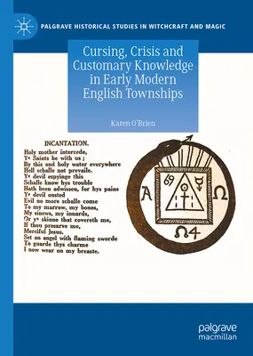 Przeklinanie, kryzys i wiedza zwyczajowa we wczesnonowożytnych angielskich miasteczkach - Cursing, Crisis and Customary Knowledge in Early Modern English Townships