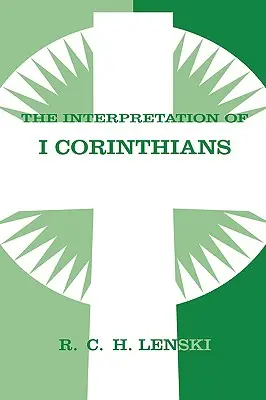 Interpretacja Pierwszego Listu do Koryntian - Interpretation of First Corinthians