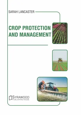 Ochrona i zarządzanie uprawami - Crop Protection and Management