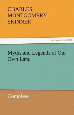 Mity i legendy naszej własnej ziemi - w komplecie - Myths and Legends of Our Own Land - Complete