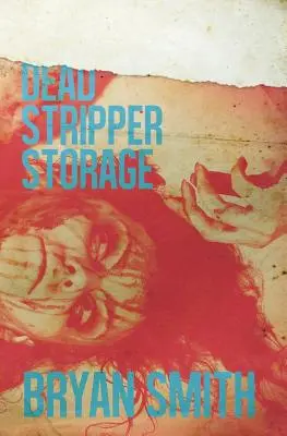 Magazyn martwych striptizerek - Dead Stripper Storage