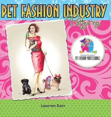 Wzory dla branży mody dla zwierząt domowych - Pet Fashion Industry Patterns