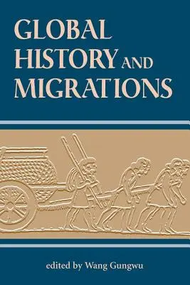 Globalna historia i migracje - Global History And Migrations